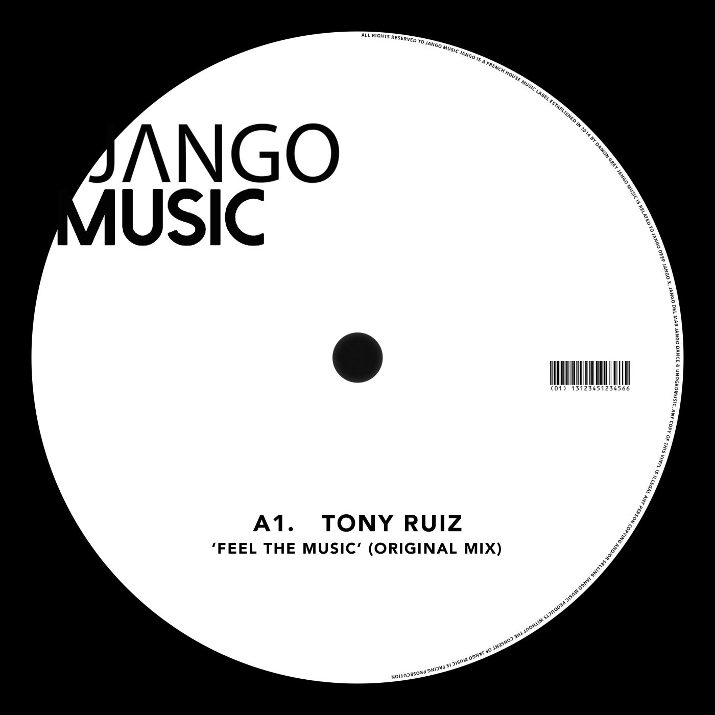 Tony Ruiz - Feel The Music [JANGO779]